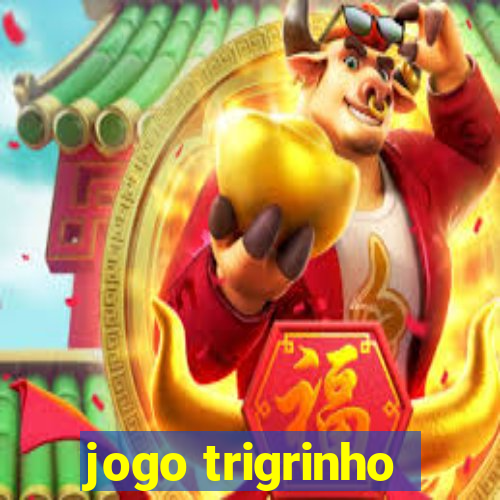 jogo trigrinho