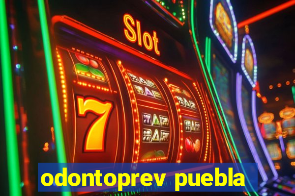 odontoprev puebla