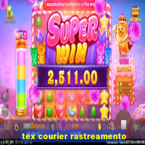 tex courier rastreamento