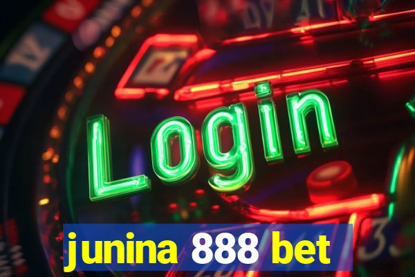 junina 888 bet