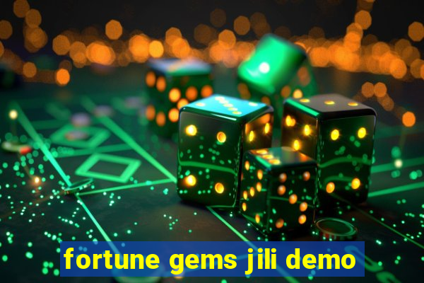 fortune gems jili demo