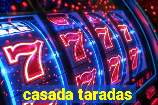 casada taradas