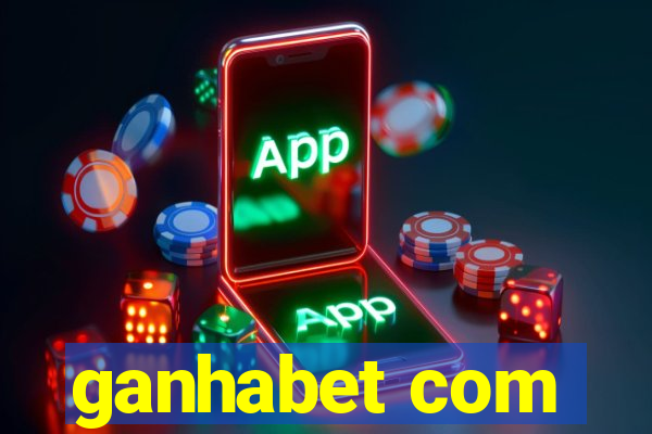 ganhabet com