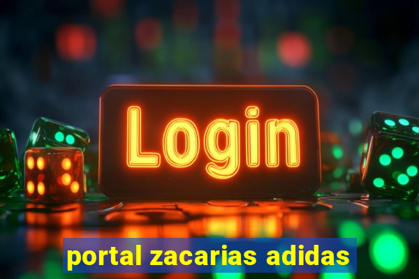 portal zacarias adidas