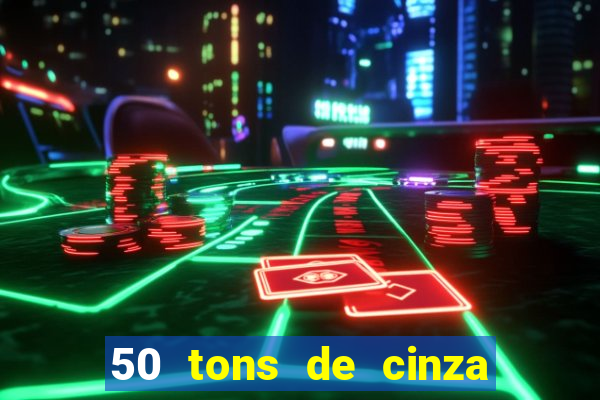 50 tons de cinza filme completo dublado google drive