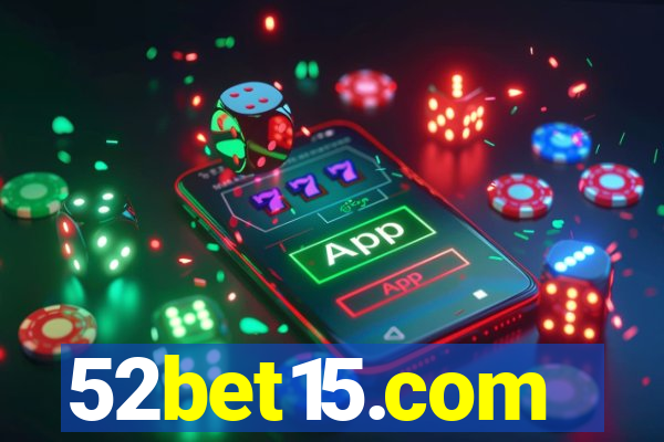 52bet15.com