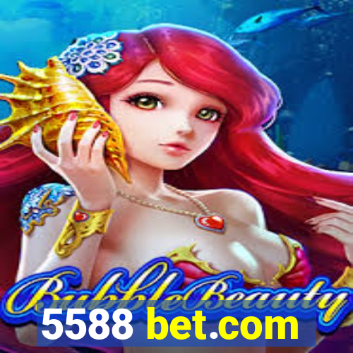 5588 bet.com