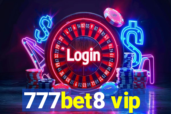 777bet8 vip