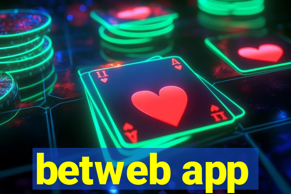 betweb app