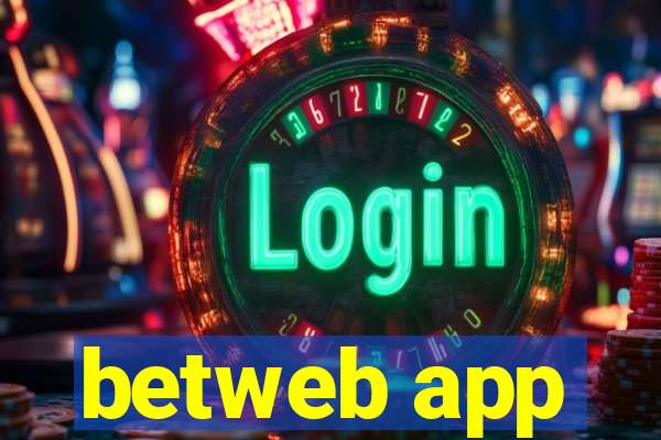 betweb app