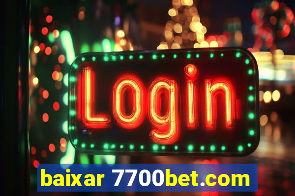 baixar 7700bet.com