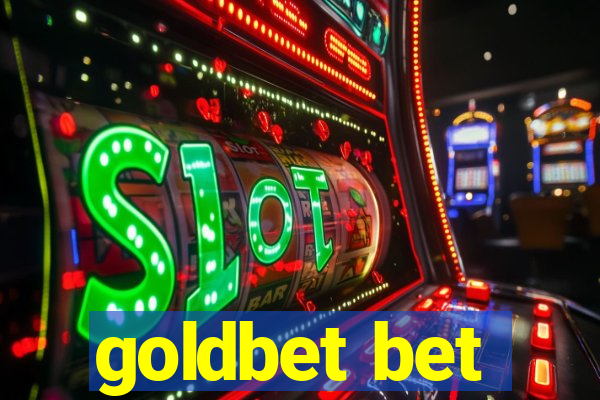 goldbet bet