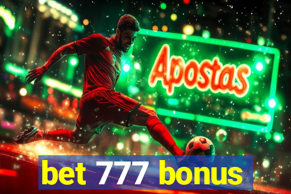 bet 777 bonus