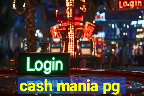 cash mania pg