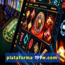 plataforma 199w.com