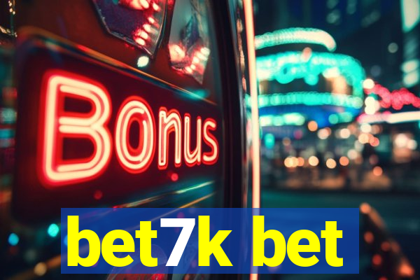 bet7k bet