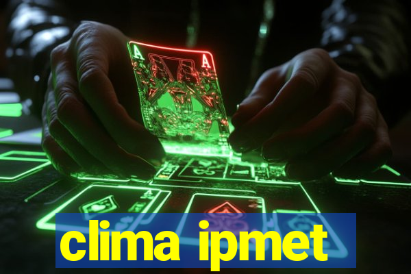 clima ipmet