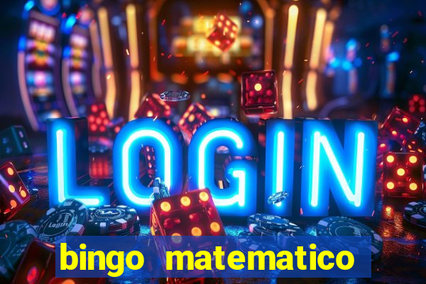 bingo matematico para ensino medio