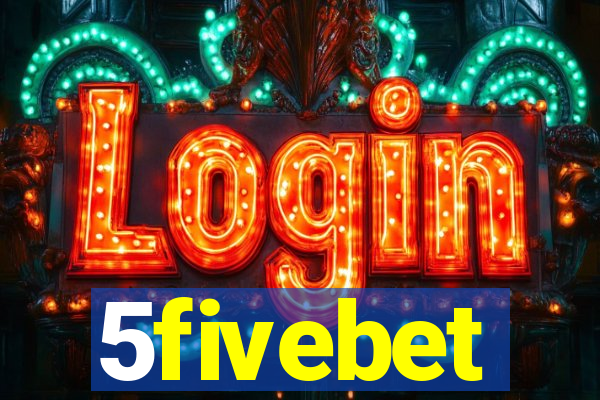 5fivebet