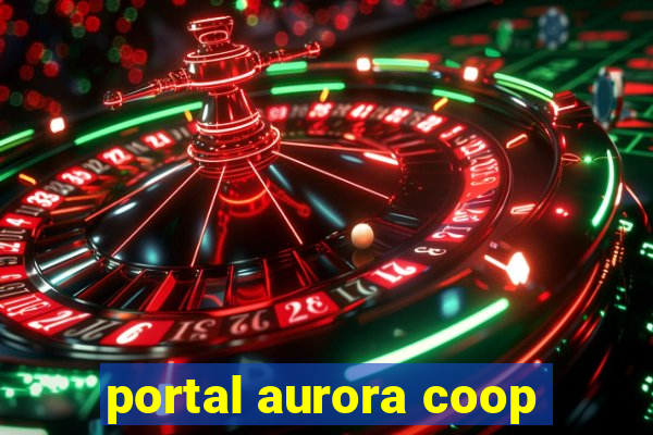 portal aurora coop