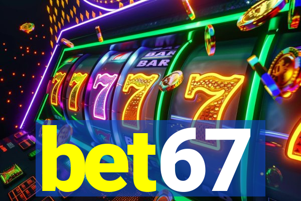 bet67