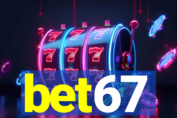 bet67