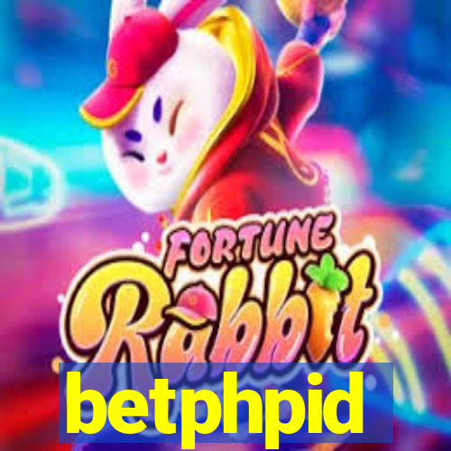 betphpid