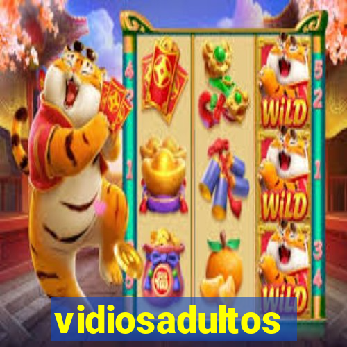 vidiosadultos