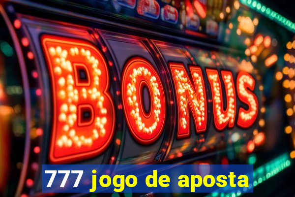 777 jogo de aposta