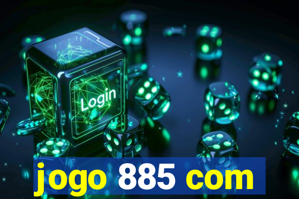 jogo 885 com