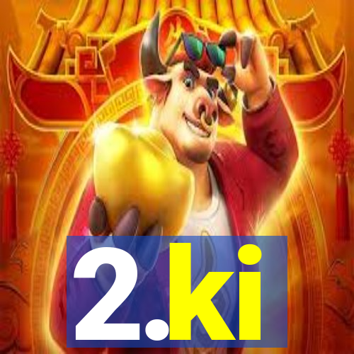 2.ki