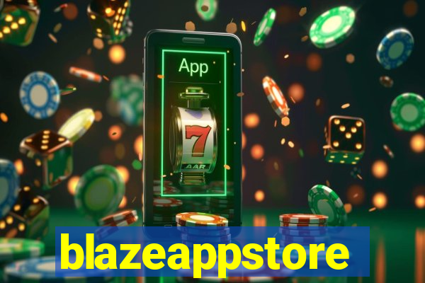 blazeappstore