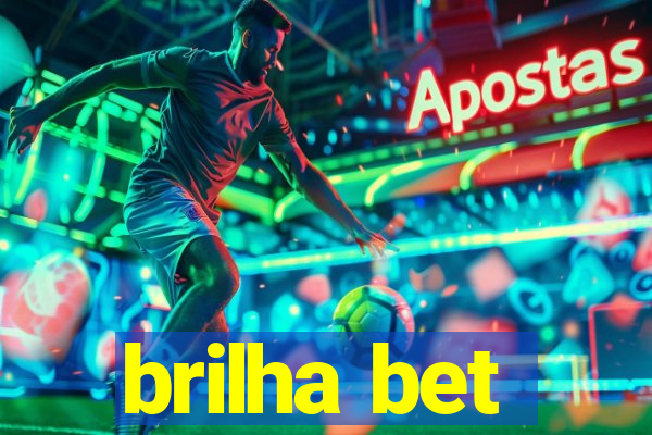 brilha bet