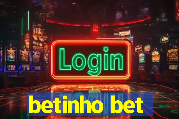 betinho bet