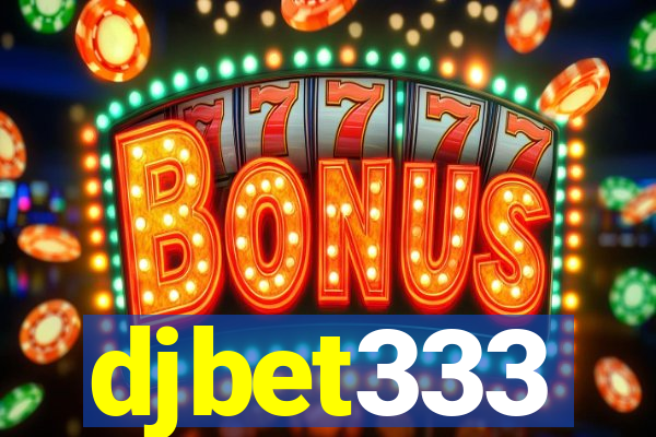 djbet333