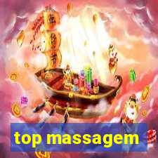 top massagem