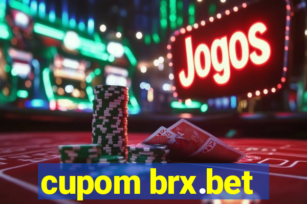 cupom brx.bet