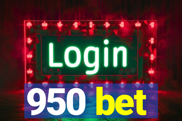 950 bet