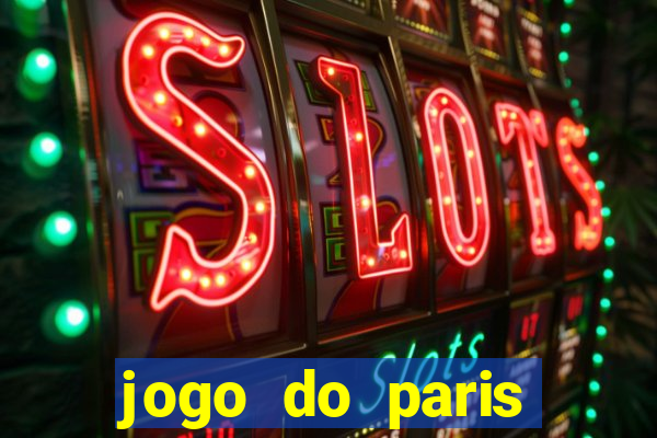 jogo do paris saint germain ao vivo