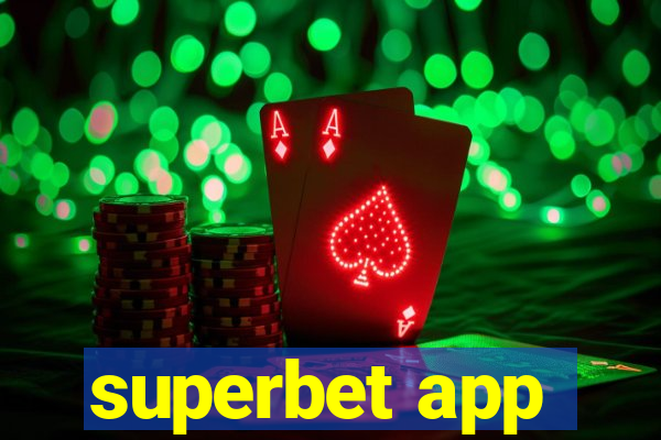 superbet app