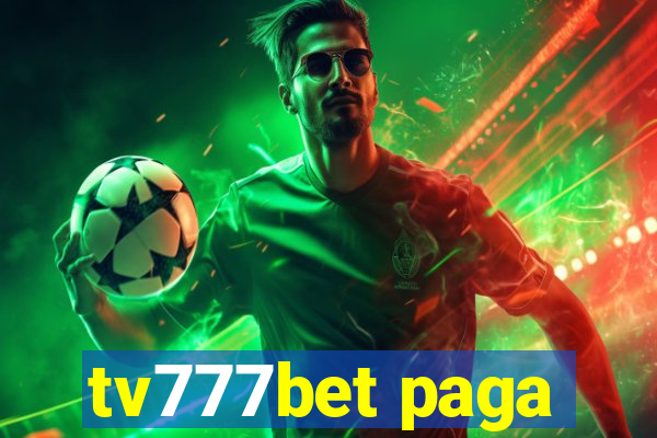 tv777bet paga