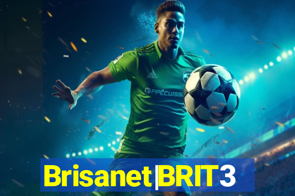 Brisanet|BRIT3