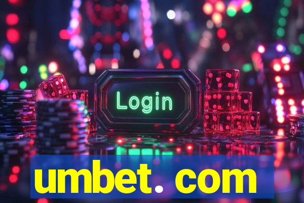 umbet. com