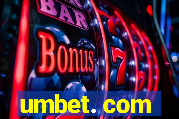 umbet. com