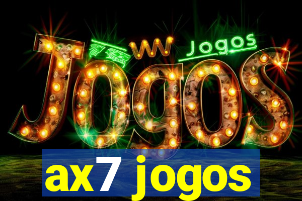 ax7 jogos