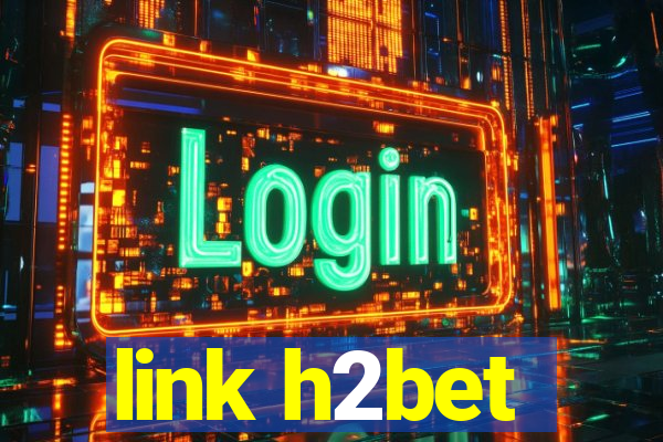 link h2bet