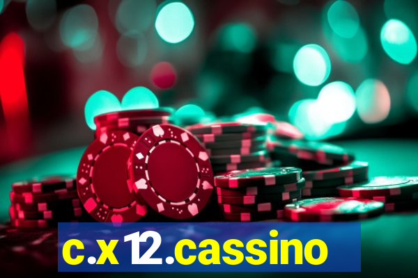 c.x12.cassino