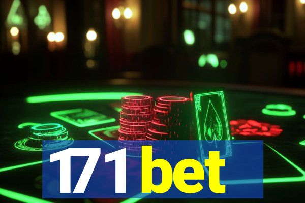 171 bet