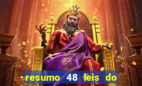 resumo 48 leis do poder pdf