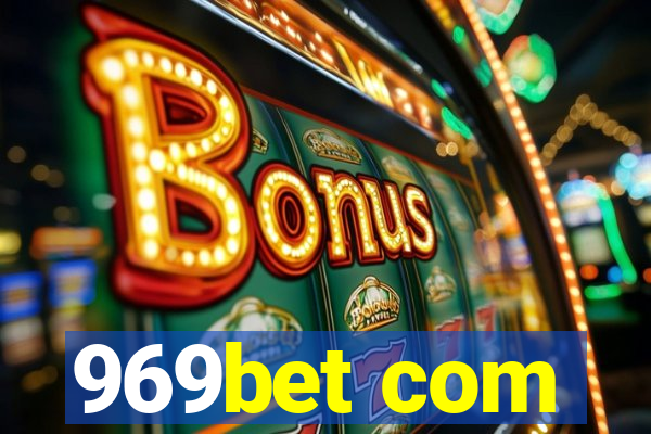 969bet com